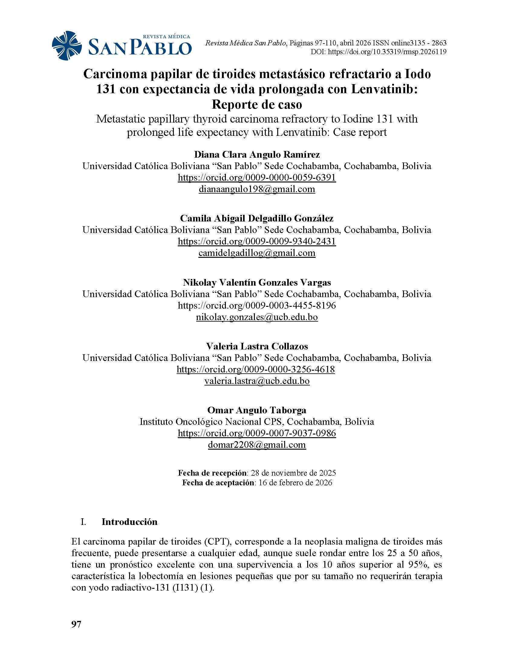 Carcinoma papilar de tiroides metastásico refractario a Iodo 131 con expectancia de vida prolongada con Lenvatinib: Reporte de caso
